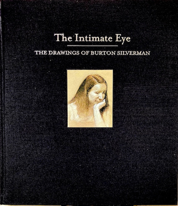 The Intimate Eye: The Drawings of Burton Silverman